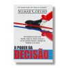 O PODER DA DECISÃO